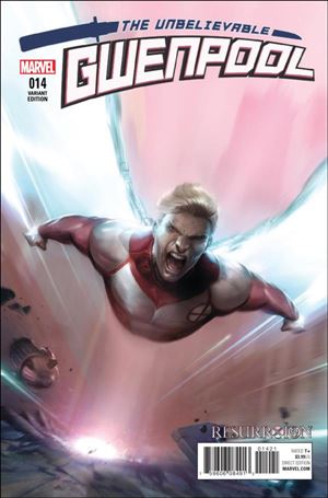 Unbelievable Gwenpool issue 14-B Francesco Mattina Resurrxion Cover