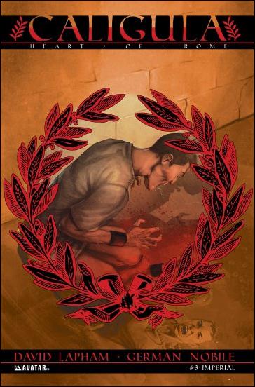 Caligula: Heart of Rome issue 3-D Imperial Cover 1:3