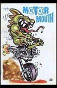 Silly Cycles (Base Set) card 22-B Motor Mouth  (Fan Art on Back)