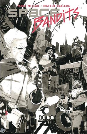 Space Bandits issue 3-B Matteo Scalera Black & White Cover