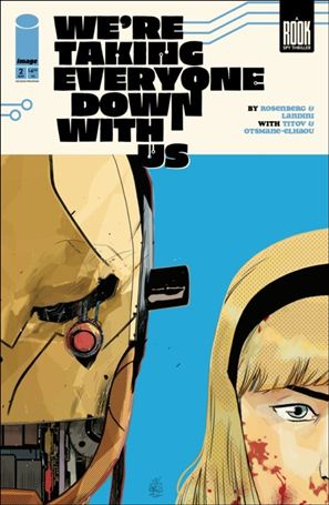 We're Taking Everyone Down with Us issue 2-F Stefano Landini Cover (Second Printing)
