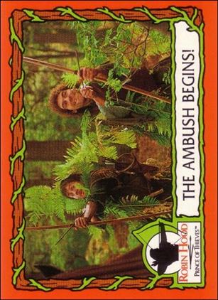 Robin Hood, Prince of Thieves (Base Set) card 42 The Ambush Begins!