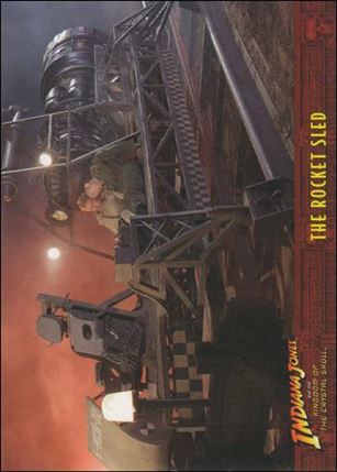Indiana Jones and the Kingdom of the Crystal Skull (Base Set) card 23 The Rocket Sled
