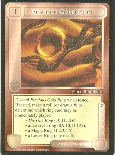 Middle-Earth: The Wizards (Base Set) card 349 Precious Gold Ring