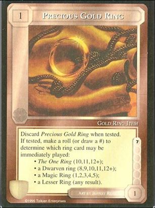 Middle-Earth: The Wizards (Base Set) card 349 Precious Gold Ring