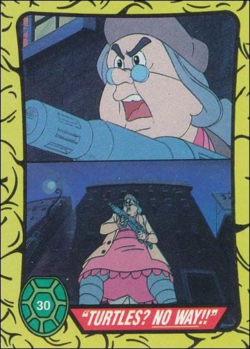 Teenage Mutant Ninja Turtles: Series 1 (Base Set) card 30 "Turtles? No Way!!"