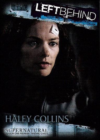 Supernatural: Season One (Base Set) card 78 Haley Collins