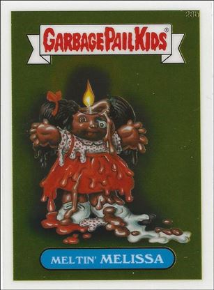 Garbage Pail Kids Chrome (Base Set) card 28b Meltin' Melissa