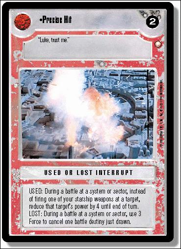 Star Wars: Special Edition Limited (Base Set) card 269 Precise Hit