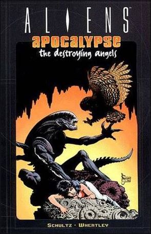 Aliens: Apocalypse - The Destroying Angels Cover Image 1