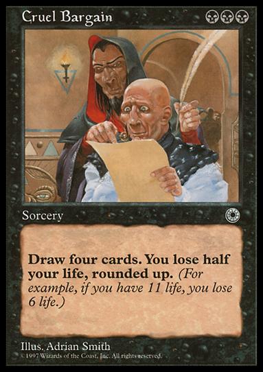 Magic the Gathering: Portal (Base Set) card 86 Cruel Bargain