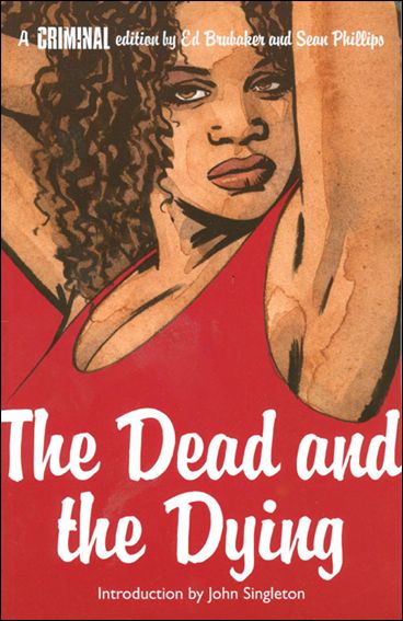 Criminal issue 3 The Dead and the Dying