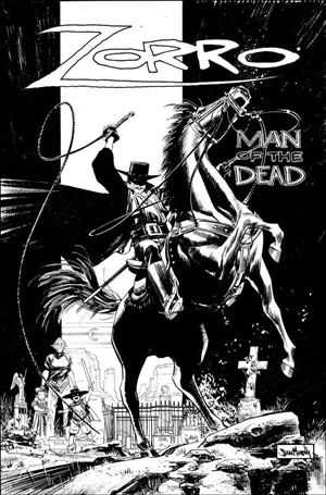 Zorro: Man of the Dead issue 1-H Sean Gordon Murphy 1:50 B/W Cover