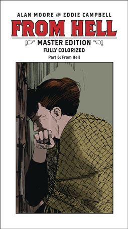 From Hell: Master Edition issue 6