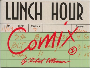 Lunch Hour Comix issue 1