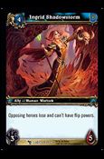 World of Warcraft: March of the Legion (Base Set) card 153 Ingrid Shadowstorm