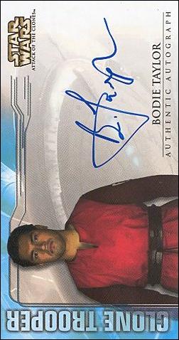 Star Wars: Attack of the Clones Widevision  (Autograph Subset) card nn23 Bodie Taylor - Clone Trooper (1:288 Packs)
