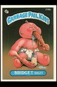 Garbage Pail Kids: Series 06 (Base Set) card 218b Bridget Digit