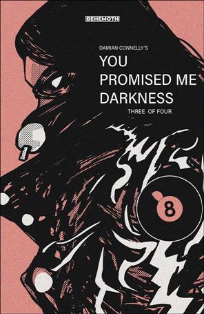 You Promised Me Darkness issue 3-C 8-Ball Cover