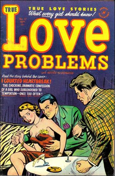 True Love Problems & Advice Illustrated issue 17