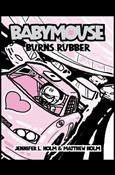 Babymouse issue 12 Burns Rubber
