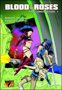 Blood & Roses: Timelords Saga: Infinity issue 1