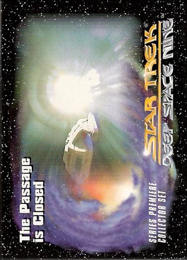 Star Trek: Deep Space Nine Series Premiere (Base Set) card 35 The Passage is Closed 