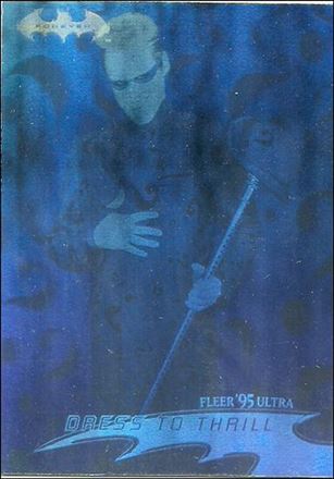 Batman Forever Fleer Ultra (Hologram Subset) card 26 Dress to Thrill