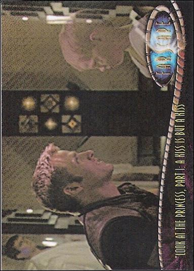 Farscape: Season Two (Base Set) card 107 Look At The Princess, Part 1: A Kiss Is But A Kiss