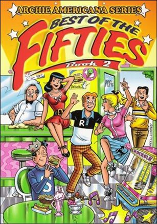 Archie Americana Series issue 7 Best of the Fifties, Book 2