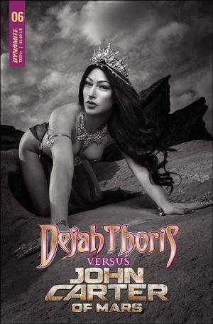 Dejah Thoris Versus John Carter issue 6-J 1:20 Black & White Cosplay Photo Cover