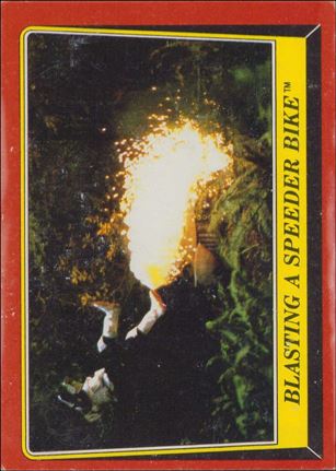 Star Wars: Return of the Jedi: Series 1 (Base Set) card 70 Blasting a Speeder Bike