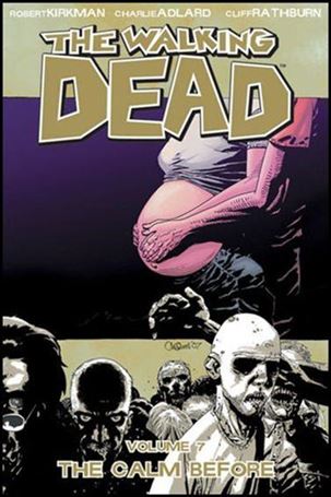 Walking Dead issue 7-C The Calm Before