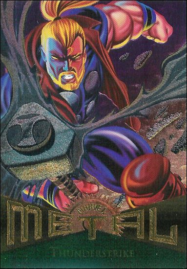 Marvel Metal (Base Set) card 14 Thunderstrike