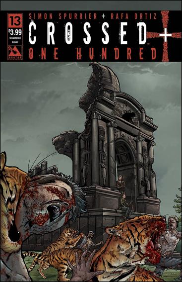 Crossed Plus One Hundred issue 13-D Disastered Cover