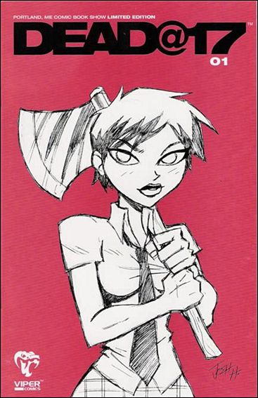 Dead@17 (2003) issue 1-B Portland, ME Comic Book Show Limited Edition