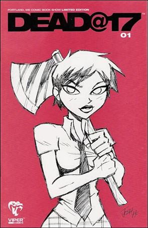 Dead@17 (2003) issue 1-B Portland, ME Comic Book Show Limited Edition