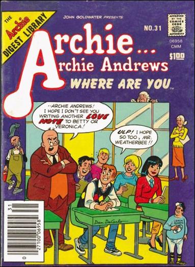 Archie…Archie Andrews, Where Are You Comics Digest Magazine issue 31