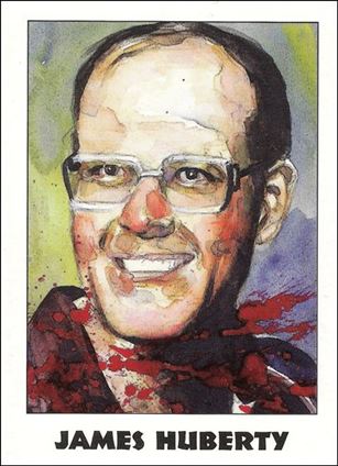 True Crime (Base Set) card 100 James Huberty