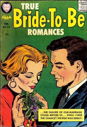 True Bride-to-be Romances issue 22