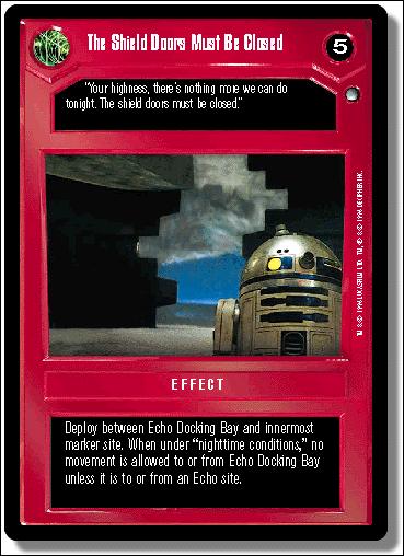 Star Wars: Hoth Limited (Base Set) card 22 The Shield Doors Must Be Closed