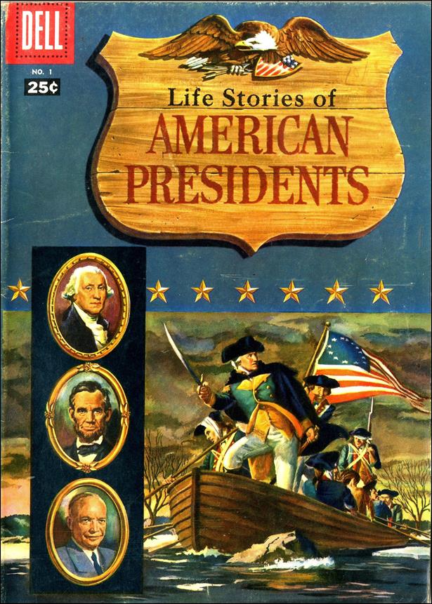 Life Stories of American Presidents issue 1
