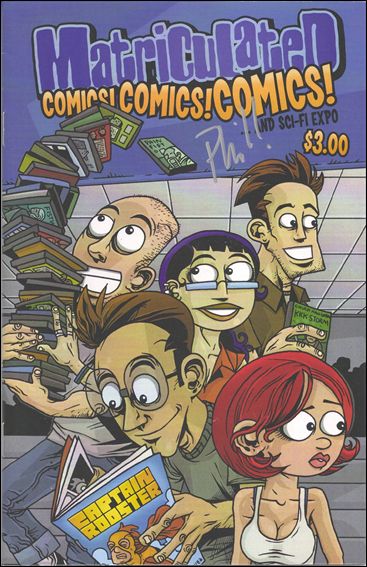 Matriculated: Comics! Comics! Comics!...and sci-fi expo issue 1