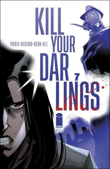 Kill Your Darlings 7-A by Image