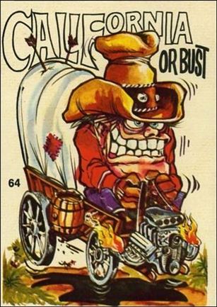 Odd Rod Allstars (Base Set) card 64 California or Bust