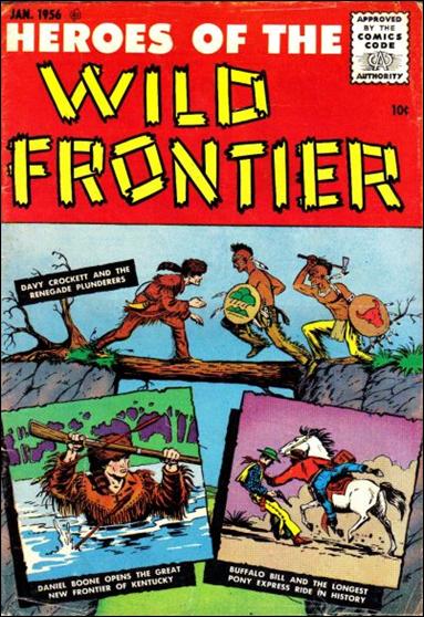 Heroes of the Wild Frontier issue 1