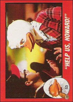 Howard the Duck (Movie) (Base Set) card 53 "Help Us, Howard!"