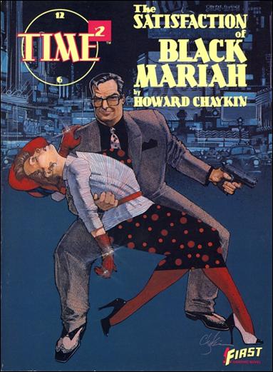 Time2: The Satisfaction of Black Mariah issue 1