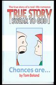 True Story Swear to God Cover Image 1