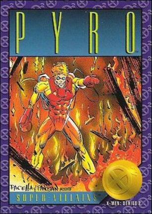 X-Men: Series 2 (Base Set) card 71 Pyro